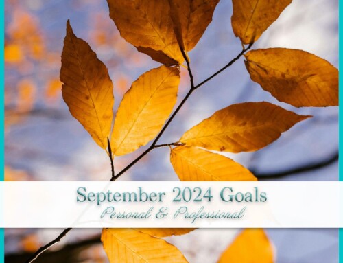 September 2024 Goals | Personal+Professional